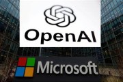 葫芦岛微软称与OpenAI合作关系持续深化 伙伴关系依然稳固